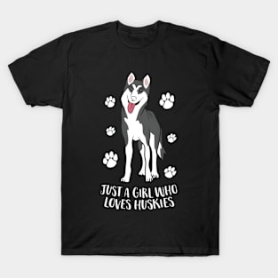 Just A Who Loves Huskies Husky T-Shirt